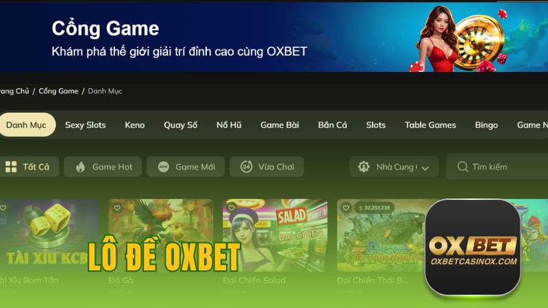 Game Nhanh Oxbet - Khám Phá Trải Nghiệm Tốc Độ Và Kịch Tính